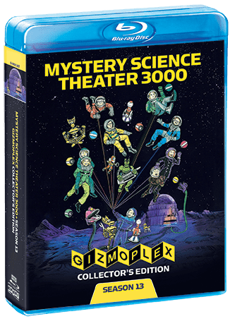 Mystery Science Theater 3000: Season Thirteen [Gizmoplex Collector's Edition] - Shout! Factory